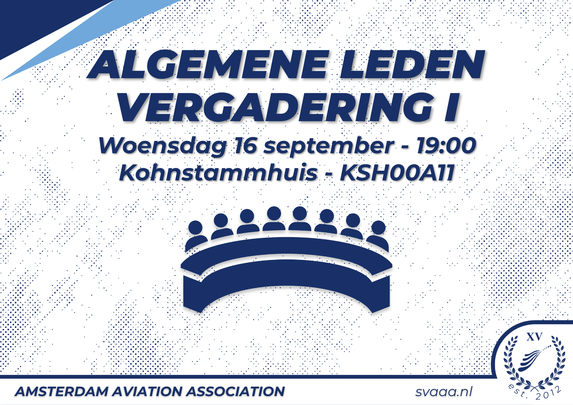 Algemene Ledenvergadering I (ALV)